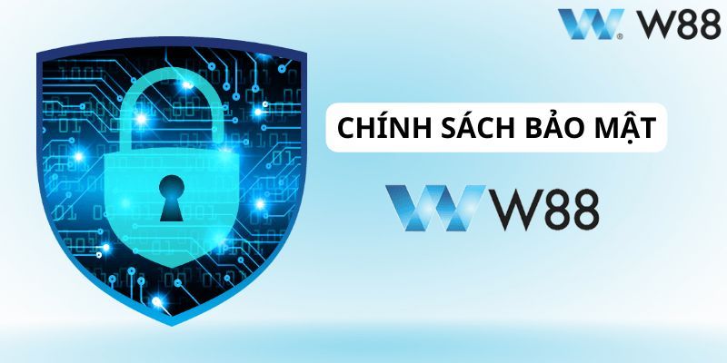 W88 áp dụng các công nghệ tối tân nhất cho quá trình bảo mật